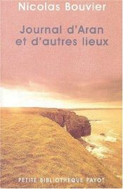 book cover of Journal d'aran et d'autres lieux : feuilles de route by Nicolas Bouvier