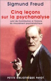 book cover of Cinq leçons sur la psychanalyse by Sigmund Freud