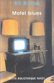 book cover of Motel Blues by Bill Bryson