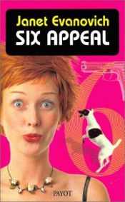 book cover of Six-Appeal by Janet Evanovich