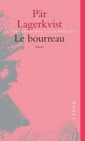 book cover of Le Bourreau by Pär Lagerkvist