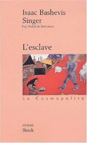 book cover of L'Esclave by Singer-I.B