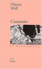 book cover of Cassandre by Christa Wolf