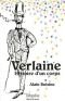 Paul Verlaine: Histoire d'un corps