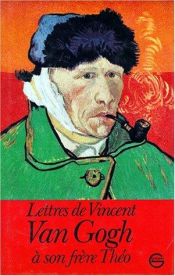 book cover of Lettres de Vincent Van Gogh à son frère Théo by Vincent van Gogh