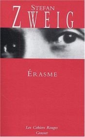 book cover of Erasme : grandeur et décadence d'une idée by Stefan Zweig
