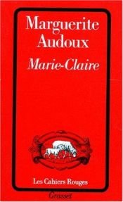 book cover of Marie-Claire by Marguerite Audoux