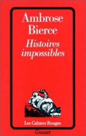 book cover of Histoires impossibles by Ambrose Bierce