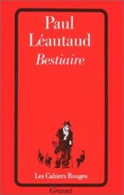 book cover of Bestiaire by Paul Léautaud