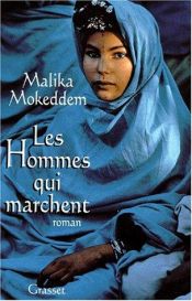 book cover of Los hombres que caminan by Malika Mokeddem
