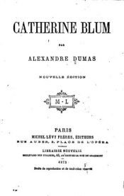 book cover of Catherine Blum by Aleksander Dumas