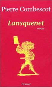 book cover of Lansquenet by Pierre Combescot