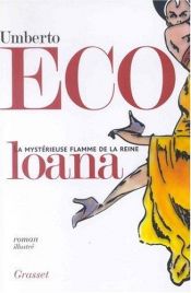 book cover of La Mystérieuse Flamme de la reine Loana by Umberto Eco
