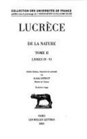 book cover of De la Nature, tome 2, livres IV-VI by Lucretius
