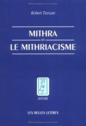 book cover of Mithra et le mithriacisme by Robert Turcan