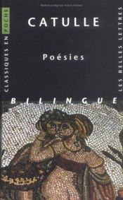 book cover of Poesies by Catulle|Frederic Raphael|Kenneth McLeish