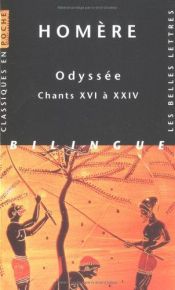 book cover of Odysées, tome 3 : Chants XVI à XXIV by Homero