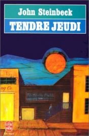 book cover of Tendre jeudi by John Steinbeck