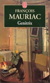 book cover of Genitrix: De Genitrix by François Mauriac