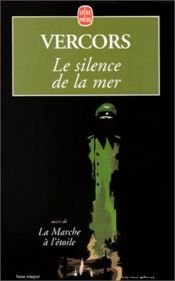 book cover of Le Silence de la Mer et Autres Recits by Vercors