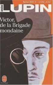 book cover of Victor, de la Brigade mondaine by Maurice Leblanc