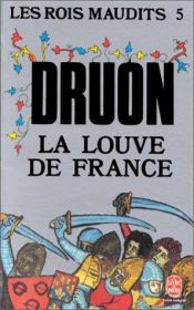 book cover of La Louve de France by Maurice Druon