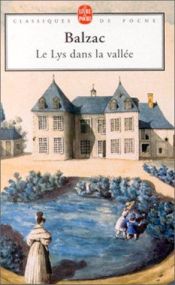 book cover of Le Lys Dans La Vallee (Classiques Garnier) by Honoré de Balzac