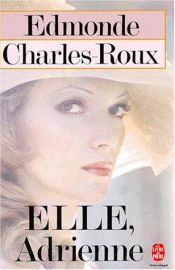 book cover of Elle, Adrienne by Edmonde Charles-Roux