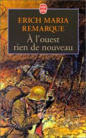 book cover of All Quiet on the Western Front (Bloom's Modern Critical Interpretations) by Erich Maria Remarque|Peter Eickmeyer|Robert Waterhouse
