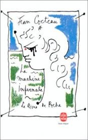book cover of La machine infernale; pièce en 4 actes by Jean Cocteau