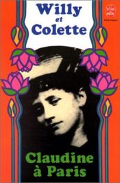 book cover of Claudine In Paris by Colette|Willy