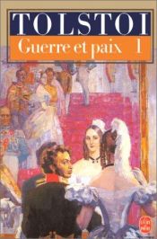 book cover of La guerre et la paix - Tome 1 by Léon Tolstoï