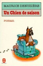book cover of Un chien de sais by Maurice Denuziere