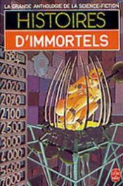 book cover of Histoires d'immortels by Collectif