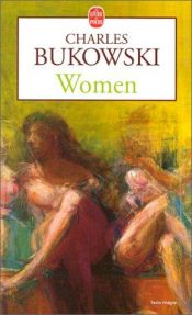 book cover of Women by Charles Bukowski