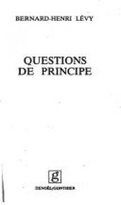 book cover of Questions de principe deux by Bernard-Henri Lévy