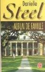 book cover of Album de famille by Danielle Steel