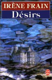 book cover of Désirs by Irène Frain