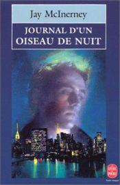 book cover of Journal d'un oiseau de nuit by Jay McInerney