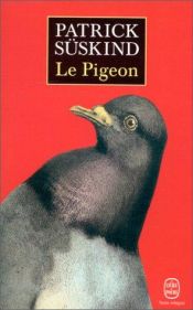 book cover of Le Pigeon by Patrick Süskind