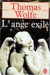 book cover of L'ange exilé by Thomas Wolfe