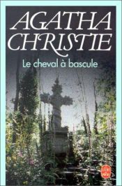 book cover of Le Cheval à bascule by Agatha Christie