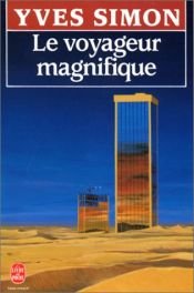 book cover of Le voyageur magnifique by Yves Simon