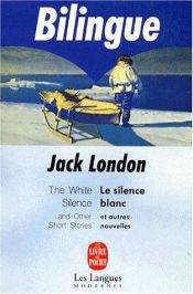 book cover of El Silencio blanco y otros cuentos by Jack London