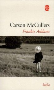 book cover of Frankie Addams by Carson McCullers