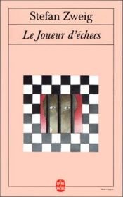 book cover of Le Joueur d'échecs by Stefan Zweig