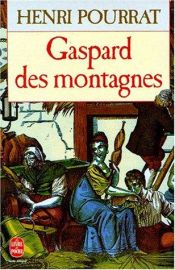 book cover of Gaspard Des Montagnes by Henri Pourrat