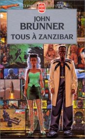 book cover of Tous a zanzibar - 2 by John Brunner