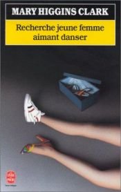 book cover of Recherche jeune femme aimant danser by Mary Higgins Clark