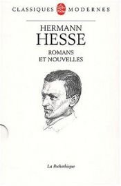 book cover of Romans et nouvelles by Hermann Hesse
